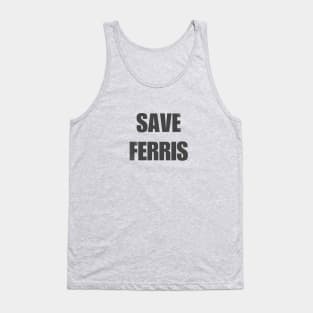 Save Ferris Tank Top